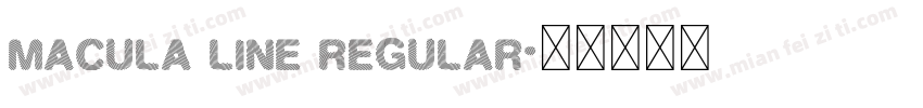 Macula Line Regular字体转换